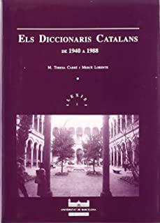 DICCIONARIS CATALANS -DE 1940 A 1988-, ELS | 9788478754816 | LORENTE, MERCÈ / CABRÉ, M. TERESA
