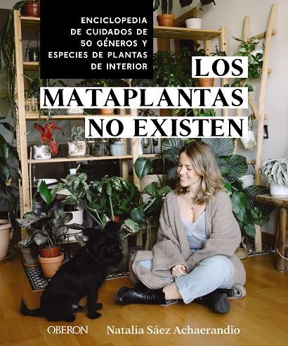 MATAPLANTAS NO EXISTEN, LOS | 9788441549883 | SÁEZ ACHAERANDIO, NATALIA