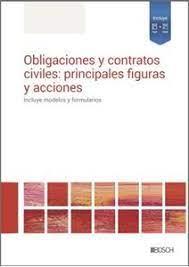 OBLIGACIONES Y CONTRATOS CIVILES: PRINCIPALES FIGURAS Y ACCIONES | 9788490906385 | REDACCIÓN LA LEY