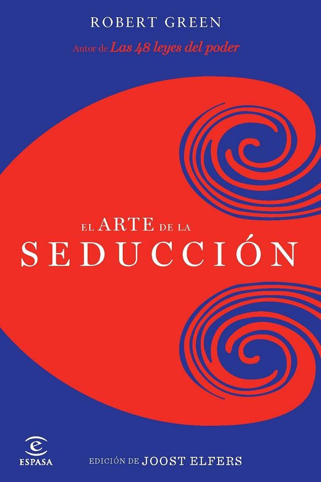 ARTE DE LA SEDUCCIÓN, EL | 9788467037593 | GREENE, ROBERT / ELFFERS, JOOST
