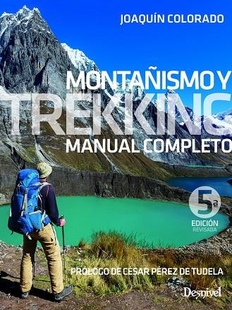 MONTAÑISMO Y TREKKING | 9788498294682 | COLORADO SIERRA, JOAQUÍN