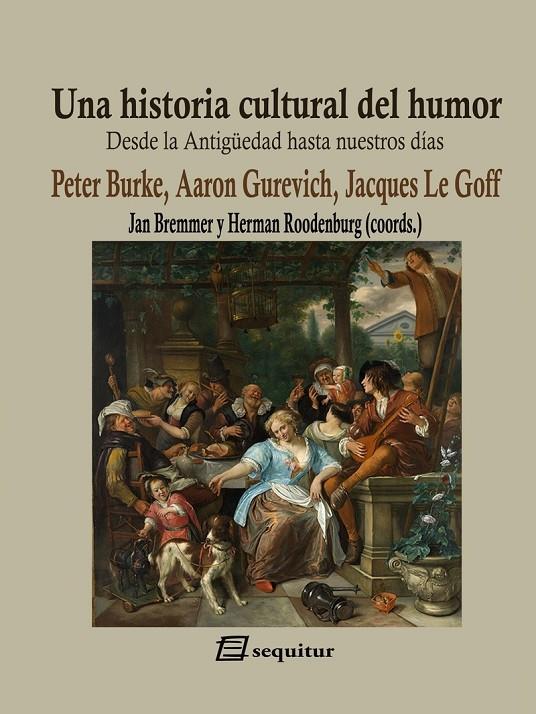 HISTORIA CULTURAL DEL HUMOR, UNA | 9788415707783 | GUREVICH, AARON / LE GOFF, JACQUES