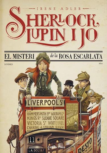 SHERLOCK, LUPIN I JO 03. EL MISTERI DE LA ROSA ESCARLATA | 9788413893754 | ADLER, IRENE