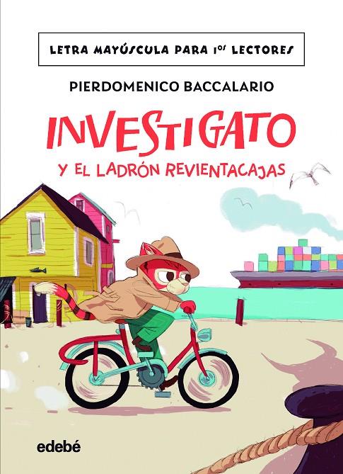 INVESTIGATO Y EL LADRÓN REVIENTACAJAS | 9788468370286 | BACCALARIO, PIERDOMENICO