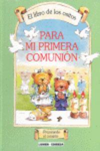 LIBRO DE LOS OSITOS, EL. PARA MI PRIMERA COMUNIÓN | 9788484076674 | SCHINDLER, MARÍA EUGENIA