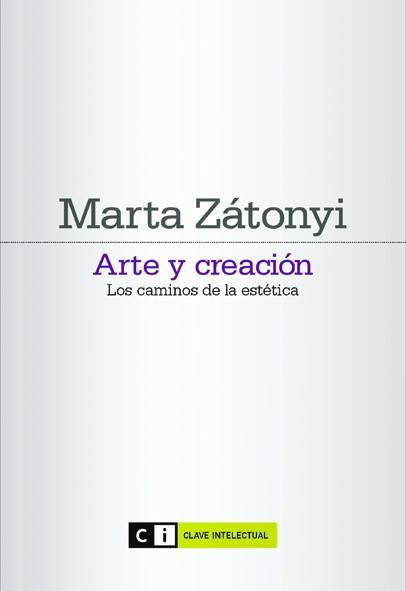 ARTE Y CREACION | 9788493904784 | ZATONYI, MARTA