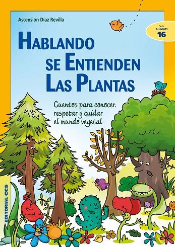HABLANDO SE ENTIENDEN LAS PLANTAS | 9788490239995 | DÍAZ REVILLA, ASCENSIÓN