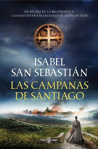 CAMPANAS DE SANTIAGO, LAS | 9788401023200 | SAN SEBASTIÁN, ISABEL