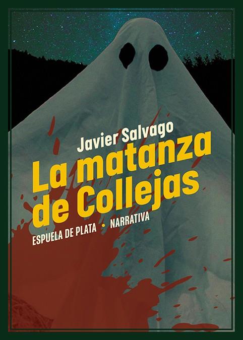 MATANZA DE COLLEJAS, LA | 9788418153419 | SALVAGO, JAVIER
