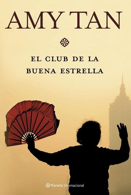 CLUB DE LA BUENA ESTRELLA, EL | 9788408072492 | TAN, AMY