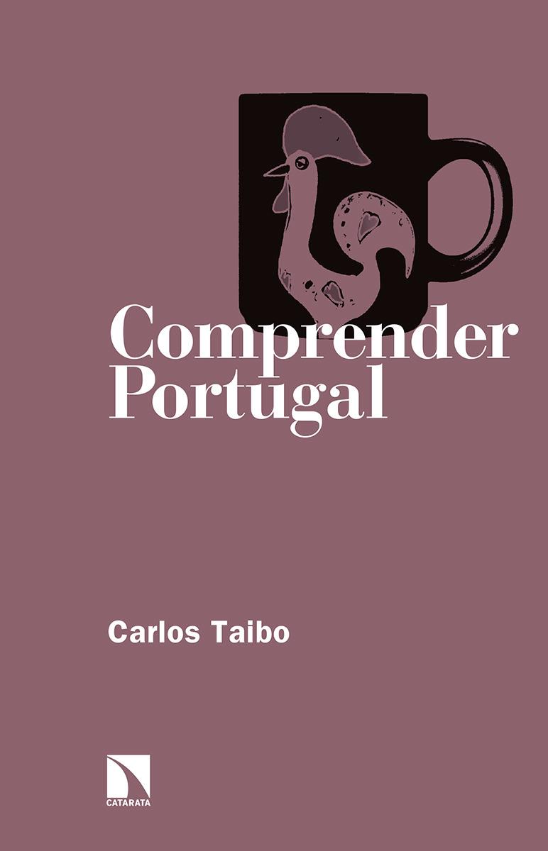 COMPRENDER PORTUGAL | 9788490974384 | TAIBO, CARLOS