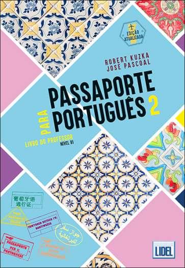 PASSAPORTE PORTUGUES 2 PROFESOR (2 EDITION) | 9789897529139 | KUZKA, ROBERT