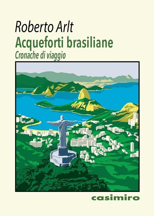 ACQUEFORTI BRASILIANE | 9788417930912 | ARLT, ROBERTO