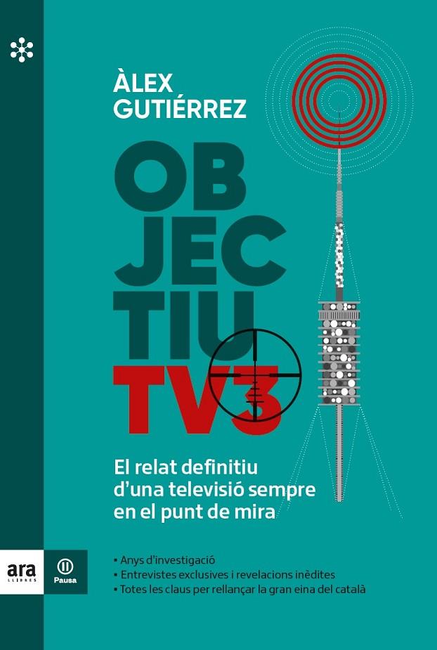 OBJECTIU TV3 | 9788417804855 | GUTIERREZ I MARGARIT, ÀLEX