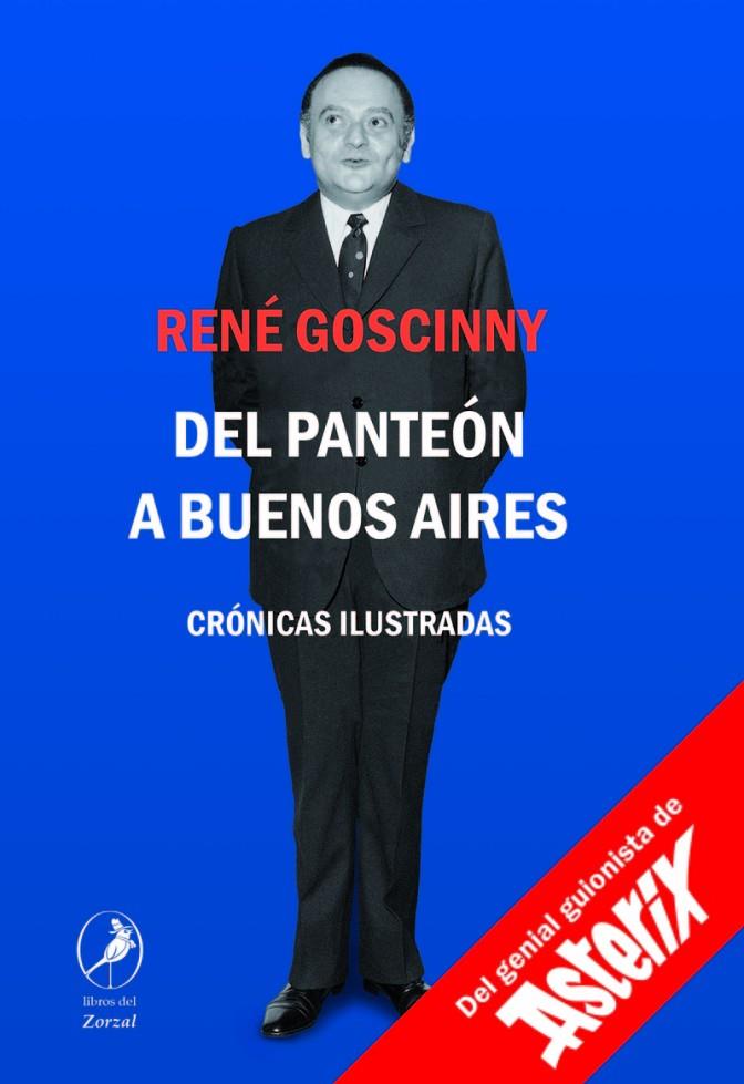 DEL PANTEÓN A BUENOS AIRES | 9788417318208 | GOSCINNY, RENE