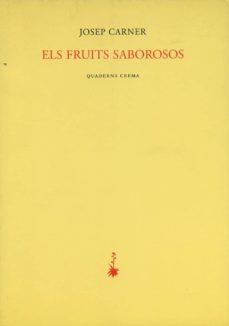 FRUITS SABOROSOS | 9788477272175 | CARNER, JOSEP