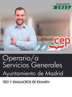 OPERARIO/A SERVICIOS GENERALES. AYUNTAMIENTO DE MADRID. TEST Y SIMULACROS DE EXAMEN | 9788419396433 | EDITORIAL CEP