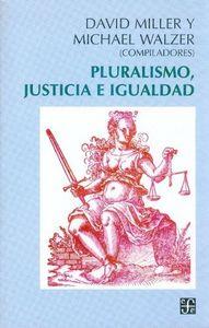 PLURALISMO, JUSTICIA E IGUALDAD | 9789505572267 | MILLER, DAVID / WALZER, MICHAEL