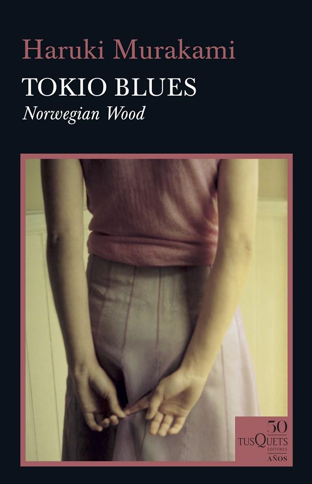 TOKIO BLUES. NORWEGIAN WOOD | 9788490667071 | MURAKAMI, HARUKI