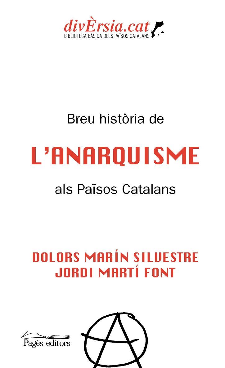 BREU HISTÒRIA DE L'ANARQUISME ALS PAÏSOS CATALANS | 9788413032511 | MARÍN, D. / MARTÍ, JORDI