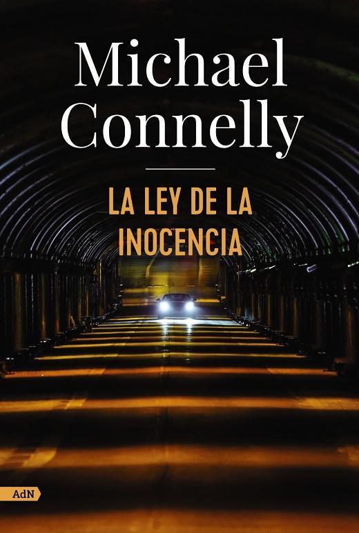 LEY DE LA INOCENCIA, LA | 9788413624921 | CONNELLY, MICHAEL