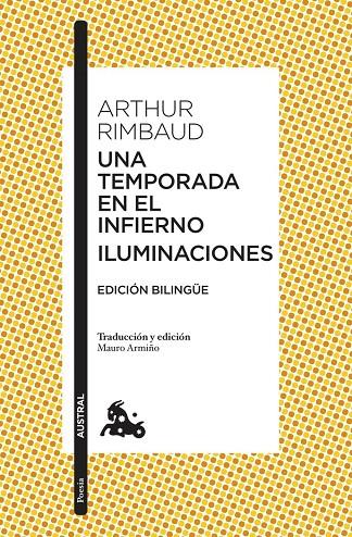 TEMPORADA EN EL INFIERNO, UNA / ILUMINACIONES | 9788408248088 | RIMBAUD, ARTHUR