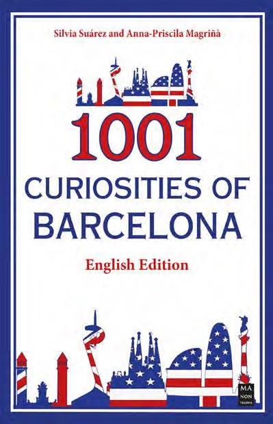 1001 CURIOSITIES OF BARCELONA (ENGLISH EDITION) | 9788418703775 | SUÁREZ, SILVIA / MAGRIÑÀ, ANNA-PRISCILA