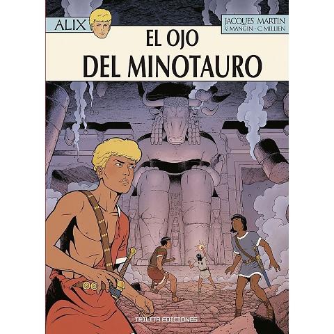 ALIX 40 : EL OJO DEL MINOTAURO | 9788412511277 | MARTIN, JACQUES / MANGIN, VALERIE / MILLIEN, CHRYS