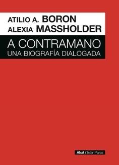 A CONTRAMANO | 9789878367590 | BORON, ATILIO A. / MASSHOLDER, ALEXIA GUILLERMINA