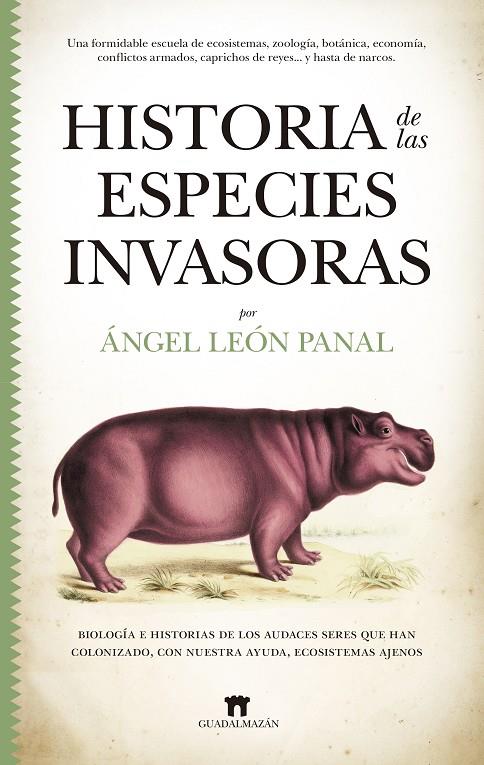 HISTORIA DE LAS ESPECIES INVASORAS | 9788417547189 | LEÓN PANAL, ÁNGEL