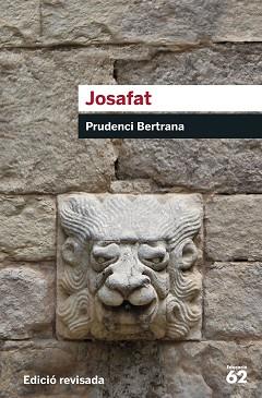 JOSAFAT (EDICIÓ REVISADA) | 9788415954163 | BERTRANA, PRUDENCI