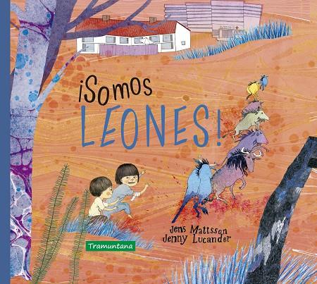 ¡SOMOS LEONES! | 9788418520051 | MATTSSON, JENS