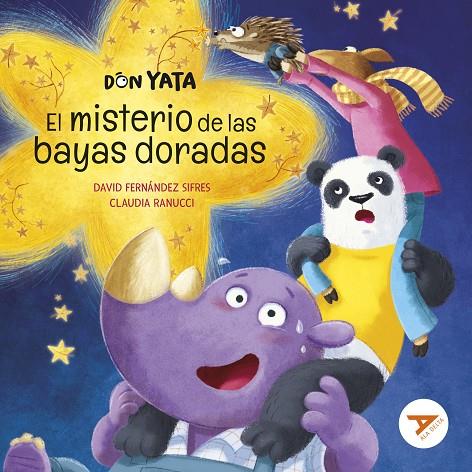 DON YATA. EL MISTERIO DE LAS BAYAS DORADAS | 9788414039892 | FERNÁNDEZ SIFRES, DAVID