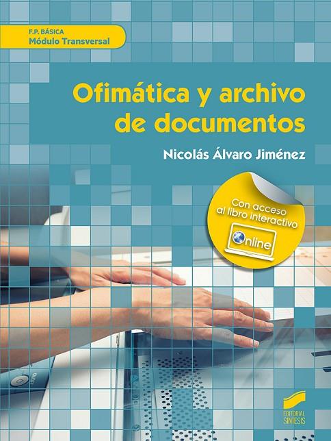 OFIMATICA Y ARCHIVO DE DOCUMENTOS | 9788413571737 | JIMÉNEZ, NICOLAS ÁLVARO