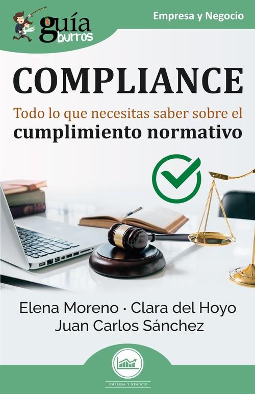 GUÍABURROS COMPLIANCE | 9788418429248 | MORENO, ELENA / DEL HOYO, CLARA / SÁNCHEZ, JUAN CARLOS