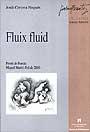 FLUIX FLUID | 9788449022173 | CERVERA NOGUÉS, JORDI