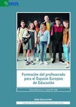 FORMACION DEL PROFESORADO PARA EL ESPACIO EUROPEO DE EDUCACION | 9788419222213 | MATARRANZ, MARIA