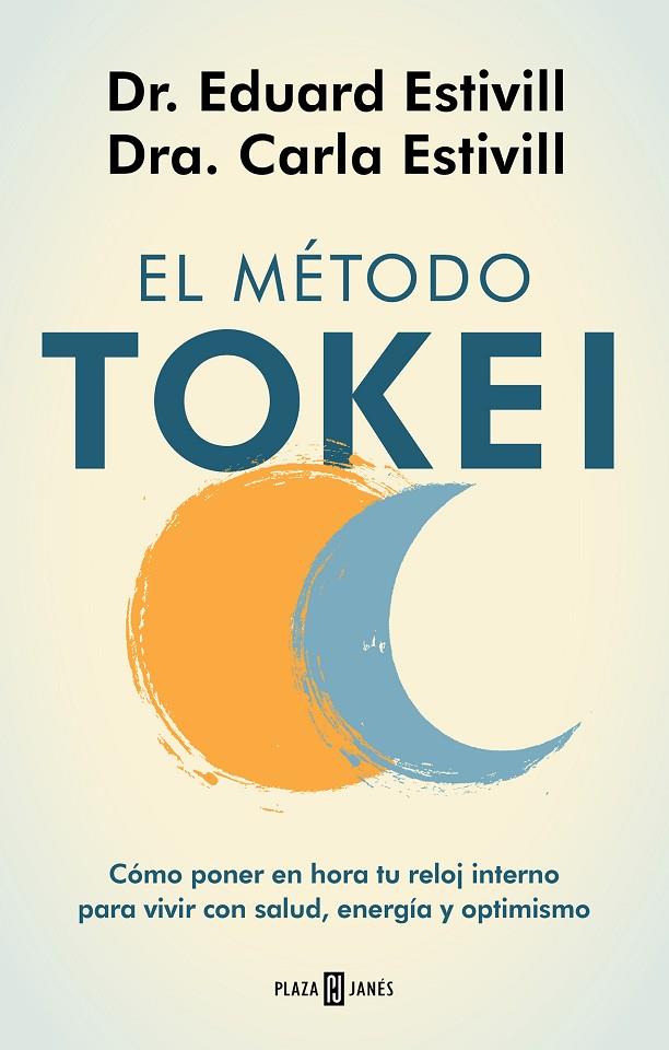 MÉTODO TOKEI, EL | 9788401025563 | ESTIVILL, EDUARD / ESTIVILL, CARLA