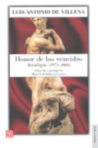 HONOR DE LOS VENCIDOS : ANTOLOGÍA (1972-2006) | 9788437506197 | VILLENA, LUIS ANTONIO DE