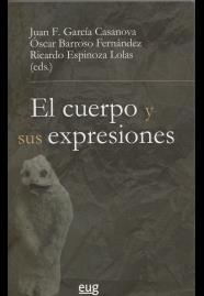 CUERPO Y SUS EXPRESIONES, EL | 9788433857026 | VARIOS AUTORES