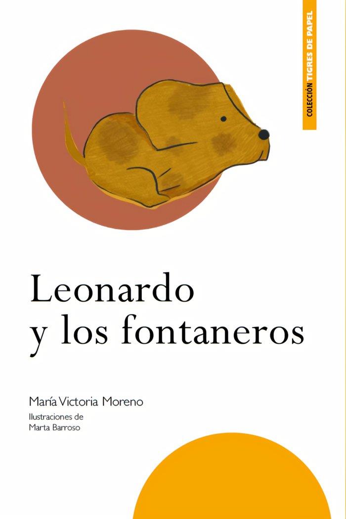 LEONARDO Y LOS FONTANEROS | 9788498526592 | MORENO, MARÍA VICTORIA