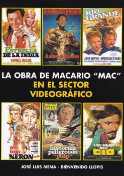 OBRA DE MACARIO "MAC" EN EL SECTOR VIDEOGRAFICO, LA | 9788412045284 | MENA, JOSÉ LUIS