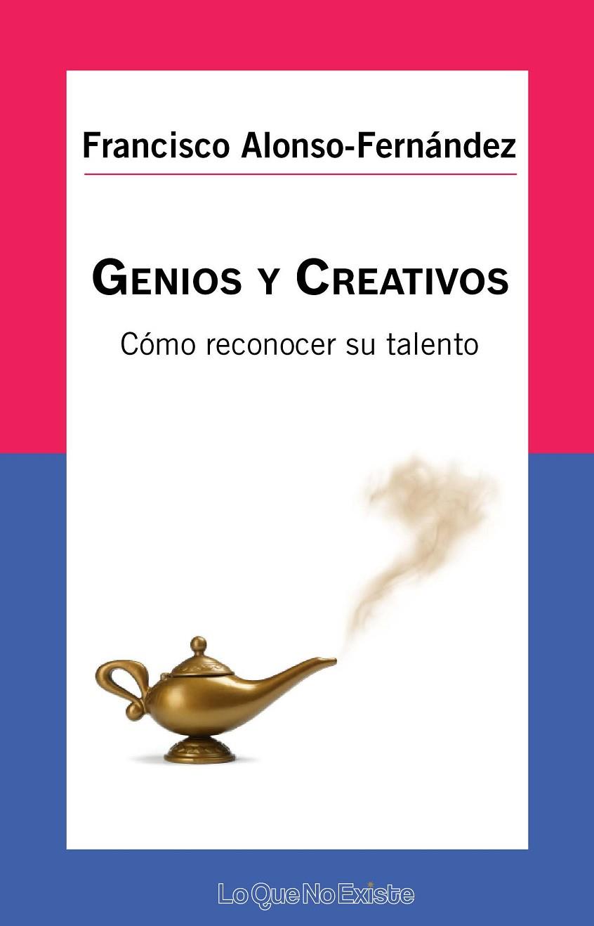 GENIOS Y CREATIVOS | 9788494681400 | ALONSO-FERNANDEZ, FRANCISCO