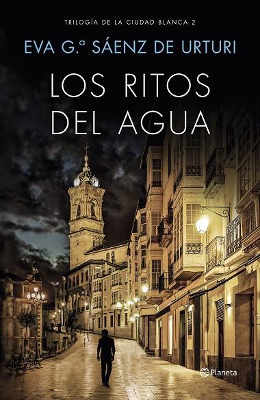 RITOS DEL AGUA, LOS (TRILOGÍA DE LA CIUDAD BLANCA (SERIE KRAKEN) 2) | 9788408169451 | GARCÍA SAÉNZ DE URTURI, EVA