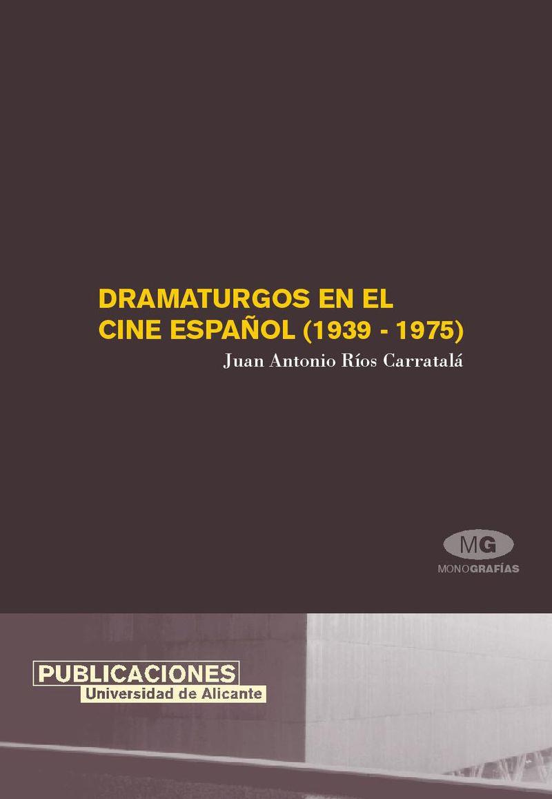 DRAMATURGOS EN EL CINE ESPAÑOL (1939-1975) | 9788479087517 | RÍOS CARRATALÁ, JUAN ANTONIO