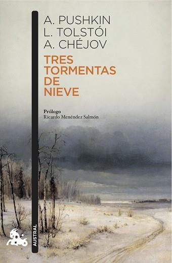 TRES TORMENTAS DE NIEVE | 9788408153023 | PUSHKIN, ALEKSANDER / TOLSTÓI, LIEV N. / CHÉJOV, ANTON