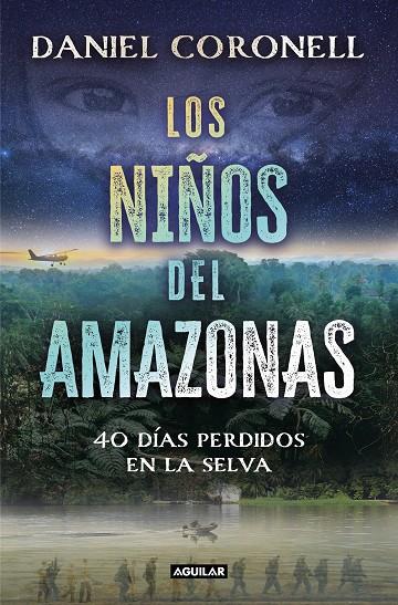 NIÑOS DEL AMAZONAS, LOS | 9788403524729 | CORONELL, DANIEL