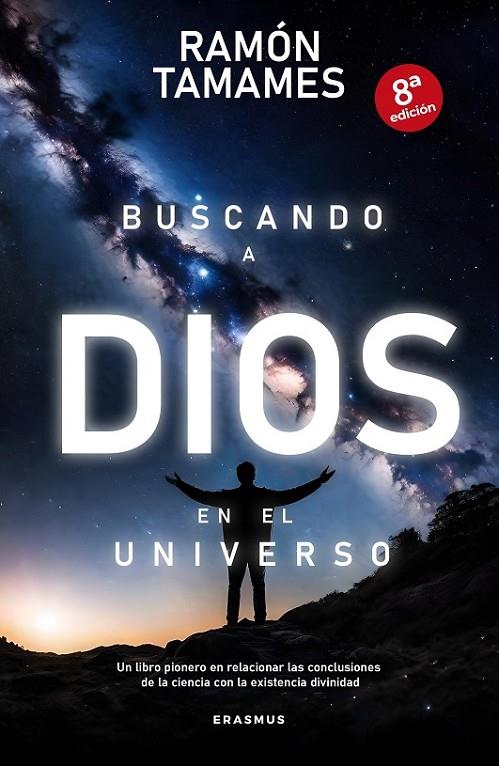 BUSCANDO A DIOS EN EL UNIVERSO | 9788410199972 | TAMAMES, RAMÓN