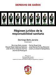 REGIMEN JURIDICO DE LA RESPONSABILIDAD SANITARIA | 9788429017229 | BELLO JANEIRO, DOMINGO