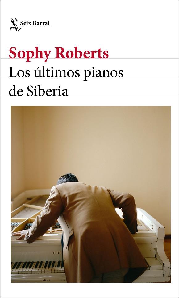 ÚLTIMOS PIANOS DE SIBERIA, LOS | 9788432237904 | ROBERTS, SOPHY
